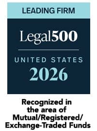 Legal 500 2026 - Recognized in the areas of Mutal, Registered and Exchange-traded Funds